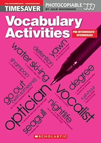 Woodward, Julie Timesaver Vocabulary Activities: Pre-Intermediate / Intermediate (Timesaver Photocopiable Resources Series)
