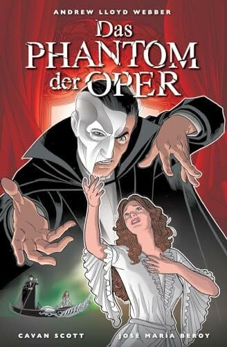 Webber, Andrew Llyod Das Phantom der Oper: Comic zum Musical