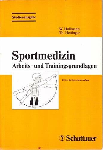 Hettinger, Theodor Sportmedizin - Arbeits- und Trainingsgrundlagen