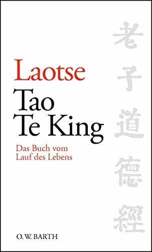 Jerven, Walter Tao Te King: Das Buch vom Lauf des Lebens