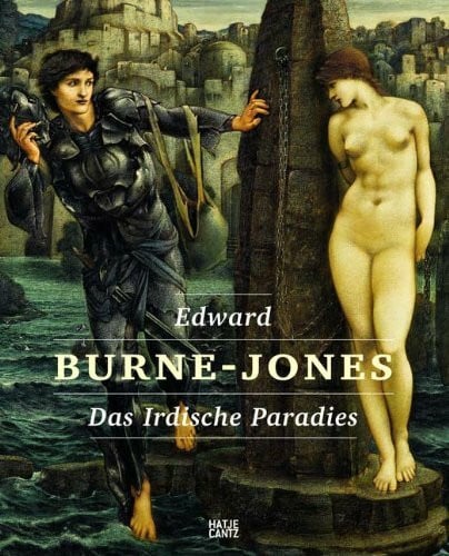 Klewitz, Vera Edward Burne-Jones: Das Irdische Paradies: Das irdische Paradies. Katalog zur Ausstellung in der Staatsgalerie Stuttgart, 2009/2010 und im Kunstmuseum Bern, 2010
