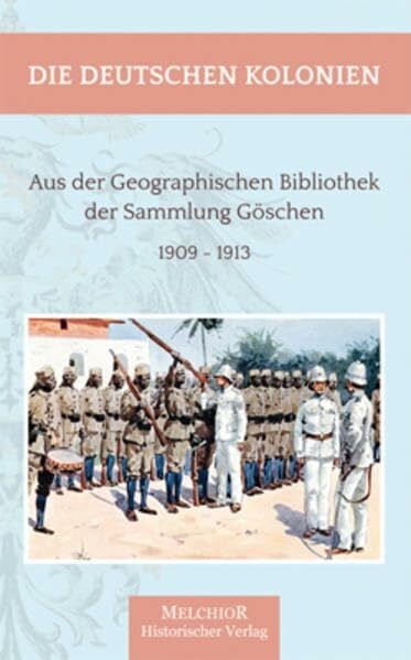 . Die deutschen Kolonien