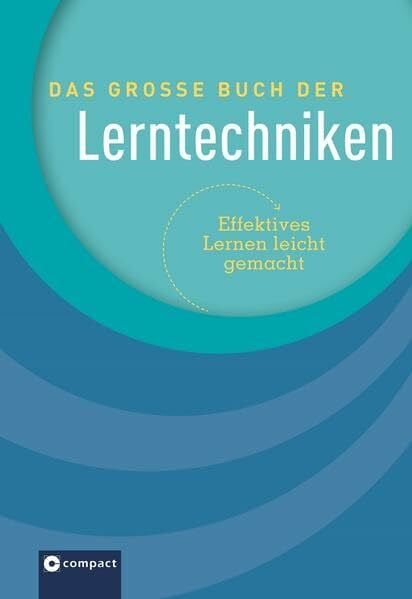 Novac, Kaja Das große Buch der Lerntechniken: Effektives Lernen leicht gemacht