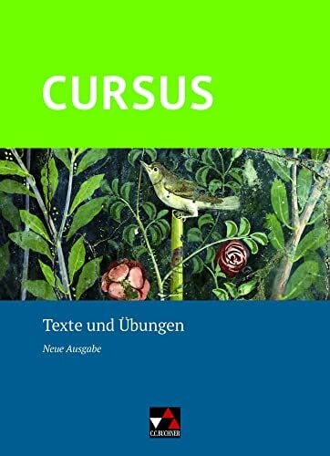 Ziegenhain, Rosi Cursus – Neue Ausgabe / Cursus – Neue Ausgabe Texte und Übungen: Latein Gesamtschule, Gymnasium