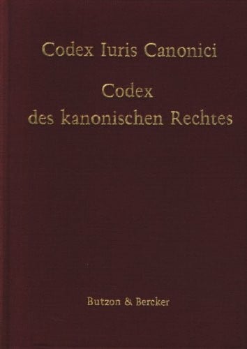 Winfried Aymans Codex Iuris Canonici. Lat. /Dt: Codex Iuris Canonici - Codex des kanonischen Rechtes