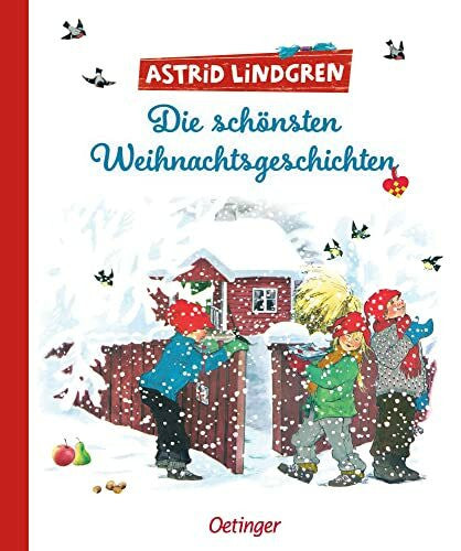 Kapoun, Senta Die schönsten Weihnachtsgeschichten: Acht der schönsten Weihnachtserzählungen von Astrid Lindgren in einem Band zum Vorlesen für Kinder ab 4 Jahren