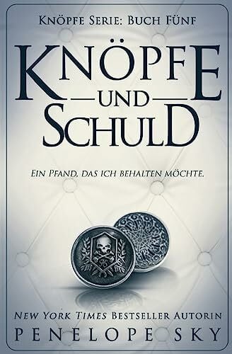 Sky, Penelope Knöpfe und Schuld