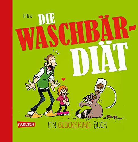 Flix Glückskind 3: Die Waschbär-Diät (3)