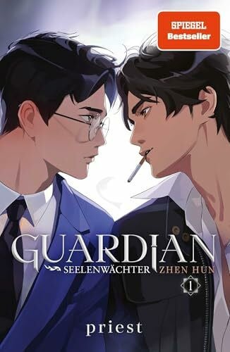 Ozolnieks, Sarah Guardian 1. Seelenwächter: Eine übernatürliche Mordserie und eine unsterbliche Liebe (Zhen Hun, Band 1)
