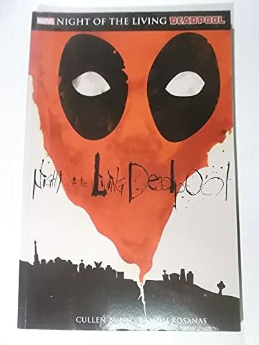 Rosanas, Ramon Deadpool: Night of the living Deadpool
