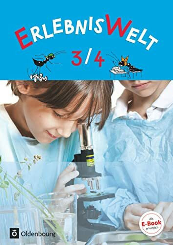 Feldbauer, Claudia Erlebniswelt - Heimat- und Sachunterricht für Grundschulen in Bayern - Neuausgabe - 3./4. Jahrgangsstufe: Schulbuch (Erlebniswelt, Neuausgabe, 3./4. Jahrgangsstufe)