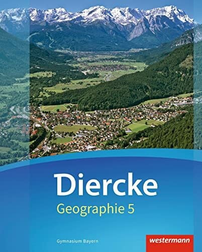 Raczkowsky, Bernd Diercke Geographie - Ausgabe 2017 für Gymnasien in Bayern: Schulbuch 5 mit Schutzumschlag