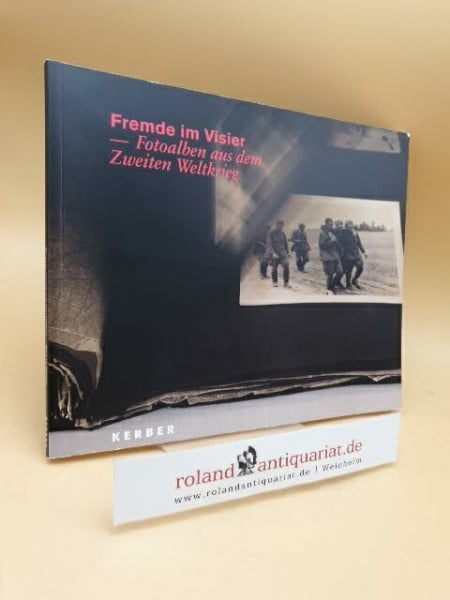 Hoffmann, Detlef Petra Bopp: Fremde im Visier (Broschüre)