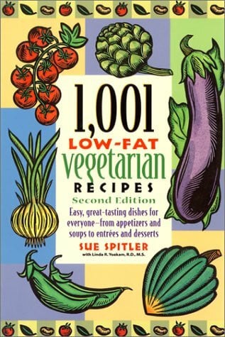Yoakam, Linda R. 1,001 Low-Fat Vegetarian Recipes