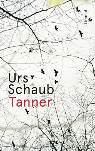 Schaub, Urs Tanner: Kriminalroman