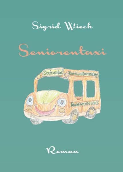 Wieck, Sigrid Seniorentaxi