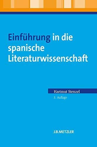Floeck, Wilfried Einführung in die spanische Literaturwissenschaft