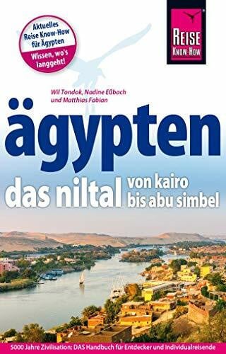 Eßbach, Nadine Ägypten – Das Niltal von Kairo bis Abu Simbel (Reiseführer)