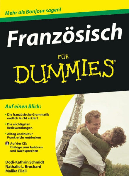 Filali, Malika Französisch für Dummies: Mehr als Bonjour sagen!