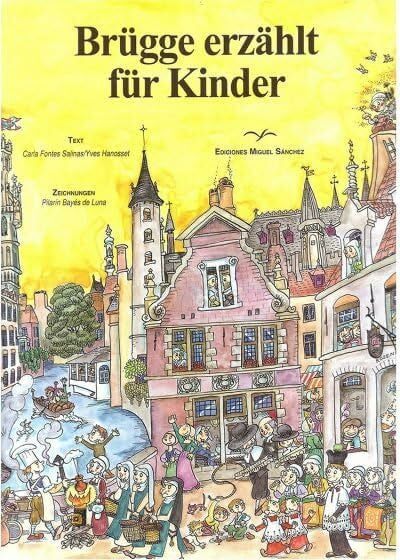 Pilarín Bayés de Luna Brügge erzählt für Kinder