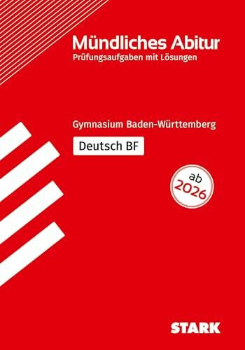 Meinicke, Rainer Maria STARK Deutsch BF - Mündliche Abiturprüfung ab 2026 BW - Prüfungsvorbereitung (Abitur-Prüfungen)