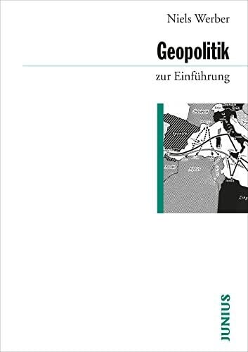 Werber, Niels Geopolitik zur Einführung