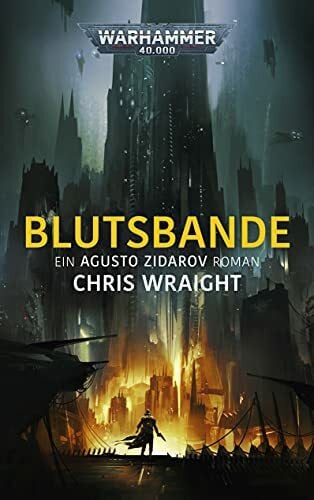 Behrenbruch, Stefan Blutsbande: Ein Agusto Zidarov Roman