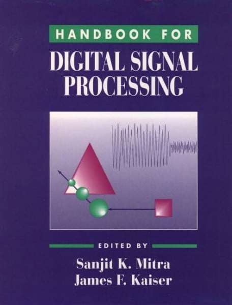 Kaiser, James F. Handbook for Digital Signal Processing