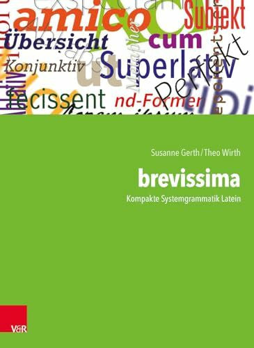 Theo Wirth brevissima. Kompakte Systemgrammatik Latein