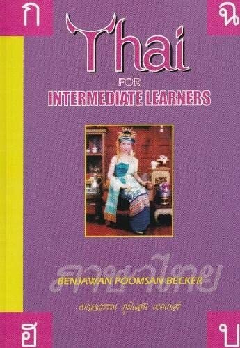 Becker, Benjawan Poomsan Thai for Intermediate Learners