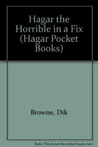 Browne, Dik Hagar the Horrible in a Fix (Hagar Pocket Books)