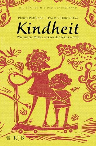 Raasch, Klaus Kindheit – Wie unsere Mutter uns vor den Nazis rettete (Die Bücher mit dem blauen Band)