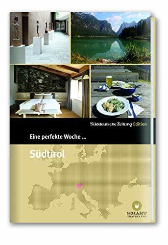 Smart Travelling print UG Eine perfekte Woche... in Südtirol