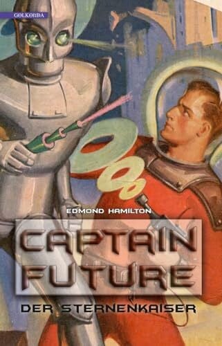 Frauke Lengermann Captain Future 1: Der Sternenkaiser