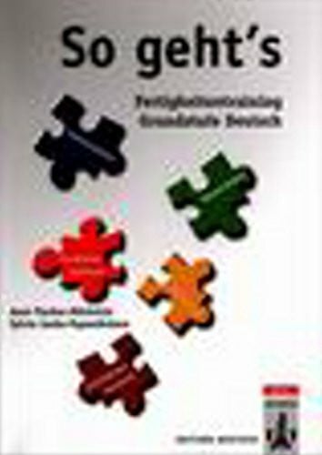 Fischer-Mitziviris, Anni So geht's - Fertigkeitentraining für die Grundstufe: So geht's - Fertigkeitstraining für die Grundstufe, Übungsbuch ohne Lösungen: Ubungsbuch Ohne Losungen