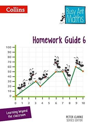 Clarke, Peter Homework Guide 6 (Busy Ant Maths)