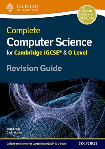 Waters, David Complete Computer Science for Cambridge IGCSE (R) & O Level Revision Guide (Cie Igcse Complete)