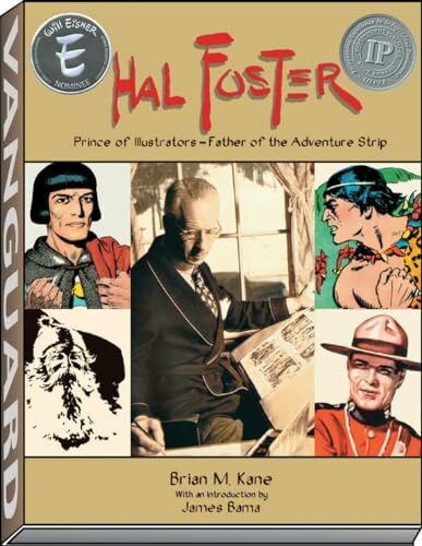 Kane, Brian M. Hal Foster - Prince of Illustrators