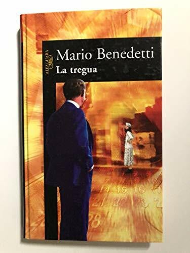 Benedetti, Mario La tregua (BIBLIOTECA BENEDETTI, Band 717014)
