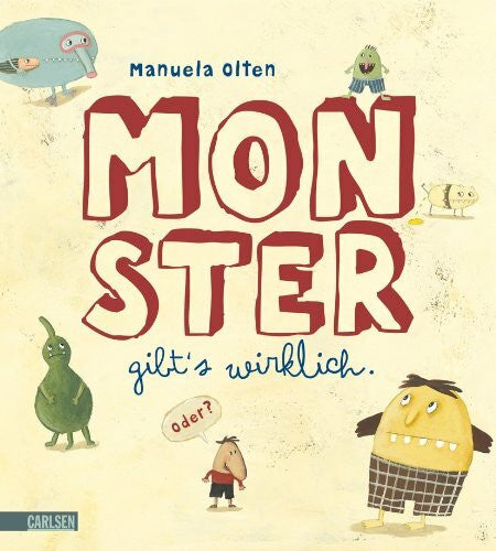 Olten, Manuela Monster gibt's wirklich. Oder?
