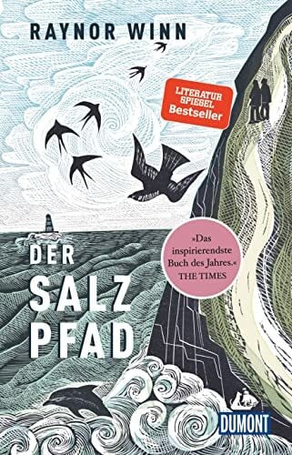 Horn, Heide Der Salzpfad: SPIEGEL-Bestseller (DUMONT Welt - Menschen - Reisen)