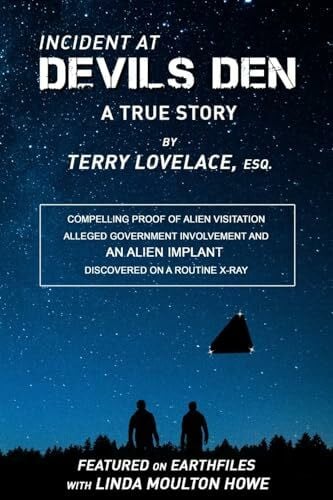 Lovelace, Terry Incident at Devils Den: A True Story, by Terry Lovelace, Esq