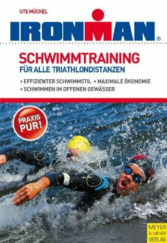 Mückel, Ute Schwimmtraining - Für alle Triathlondistanzen