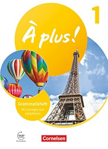 À plus ! Neubearbeitung - Französisch als 1. und 2. Fremdsprache - Ausgabe 2020 - Band 1: Grammatikheft mit Erklärfilmen