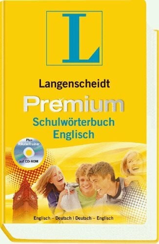 Langenscheidt, Redaktion von Langenscheidt Premium-Schulwörterbuch Englisch: Englisch-Deutsch/Deutsch-Englisch