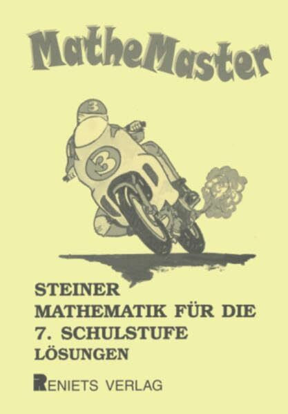 Steiner, Gerald F. MatheMaster 3 (7.Schulstufe) Lösungen