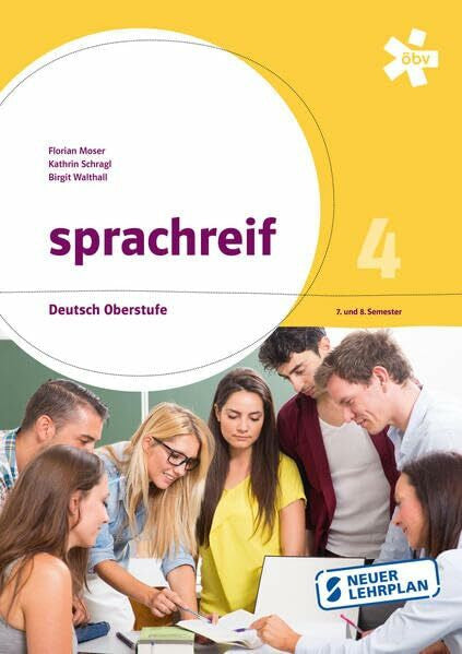 Moser, Mag. Florian sprachreif 4, Schülerbuch + E-Book