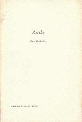 Museum f. Gestaltung, Basel Risiko. Kurze Geschichten (Museum für Gestaltung Basel - Publikationen)