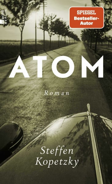 Kopetzky, Steffen Atom: 'Ein historischer Thriller mit überraschendem Bezug zur Aktualität.' ARD titel thesen temperamente