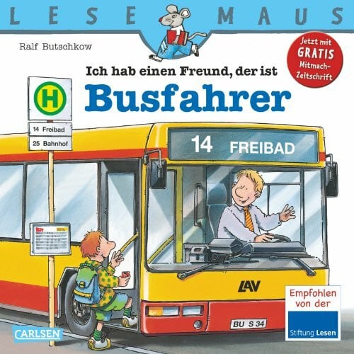 Butschkow, Ralf LESEMAUS, Band 19: Ich hab einen Freund, der ist Busfahrer